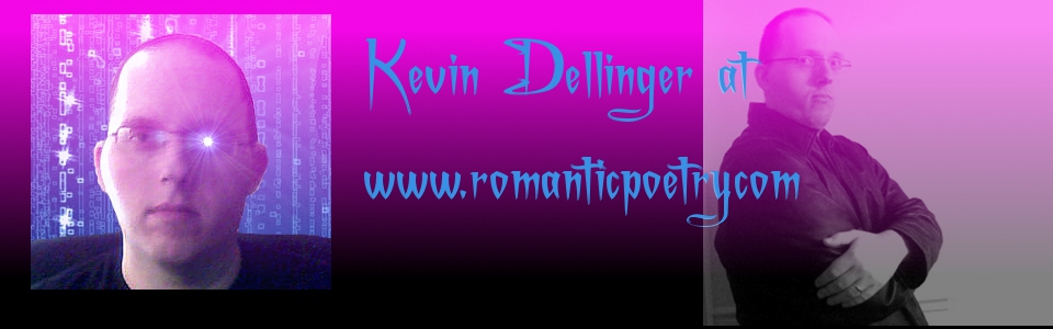 romanticpoetry.com - Kevin Dellinger